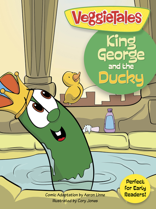 Title details for King George and the Ducky by Big Idea Entertainment, LLC - Available